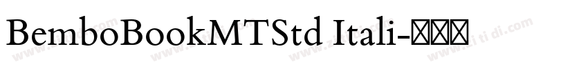 BemboBookMTStd Itali字体转换